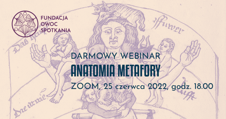 Zapraszamy na webinar "Anatomia metafory"