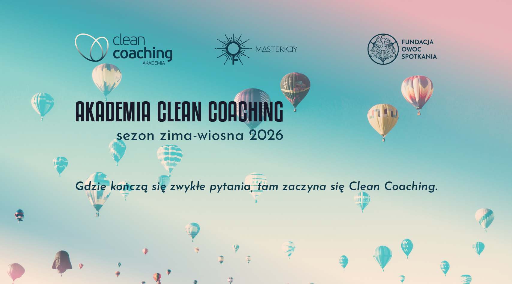 Zapowiedź Akademii Clean Coachingu zima-wiosna 2026